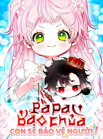 Bảo Vệ Người Cha Bạo Chúa