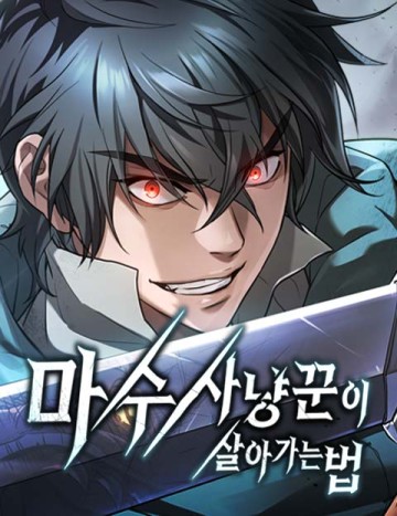 Cách Sinh Tồn Của Thợ Săn Ma Thú