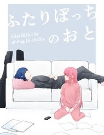 Giai Điệu Của Những Kẻ Cô Độc [Btr Doujinshi]