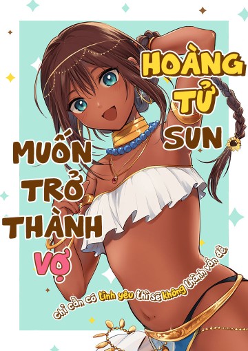 Hoàng tử Sun muốn trở thành vợ