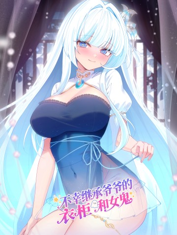 Kế Thừa Tủ Quần Áo Và Nữ Quỷ Từ Ông Nội