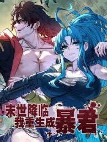 Tôi Trọng Sinh Thành Bạo Quân Ngày Tận Thế